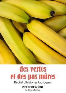 Affiche du récital d'histoires "des vertes et des pas mûres".